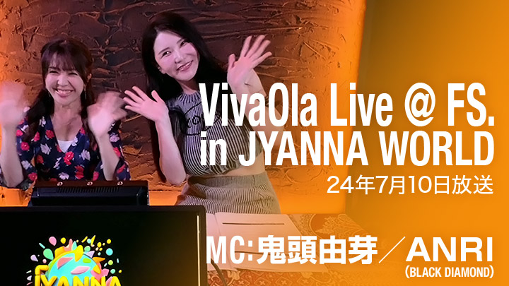VivaOla Live @ FS. in JYANNA WORLD